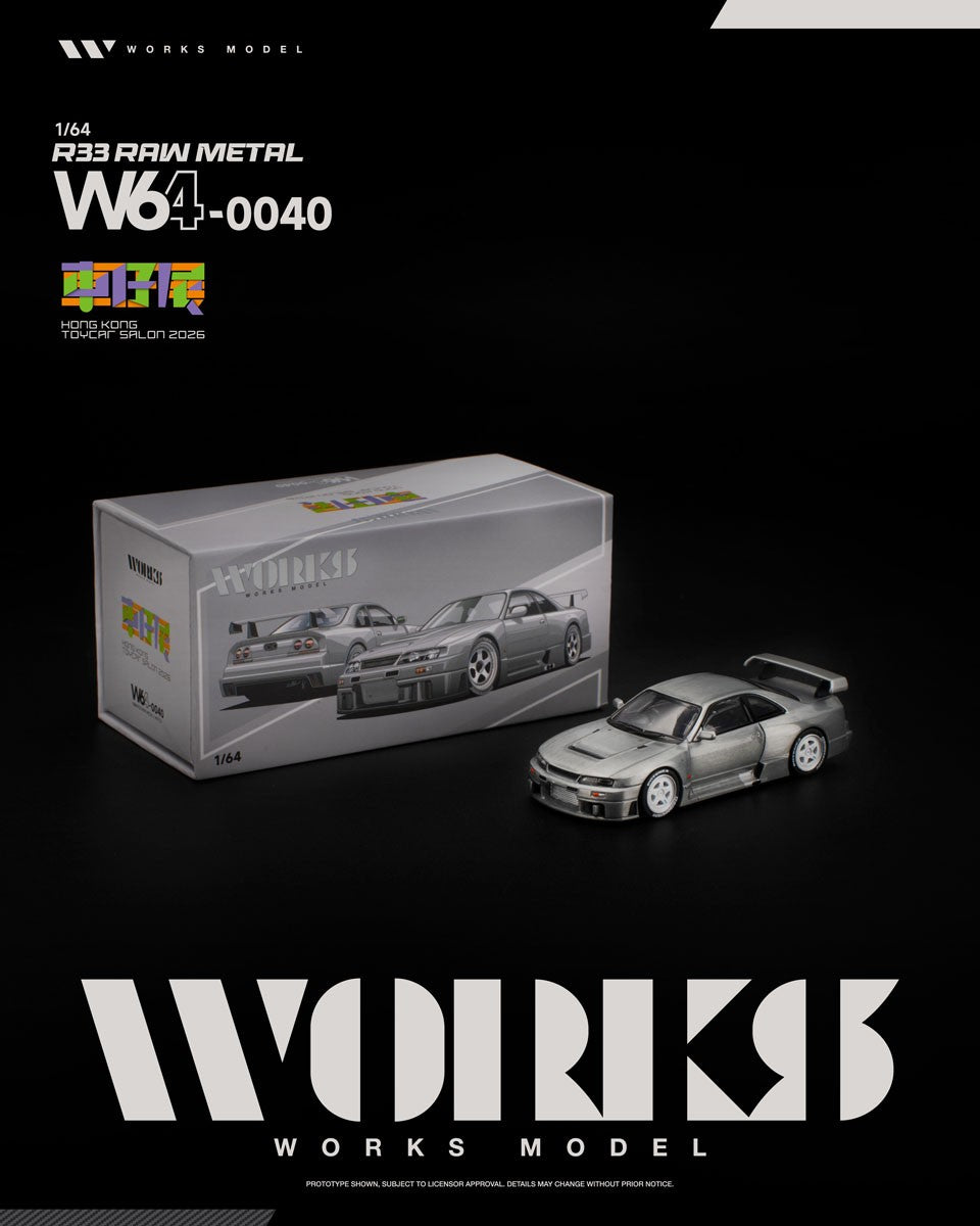 WORKS 1/64 R33 RAW METAL Hong Kong Toycar Salon 2026 W640040